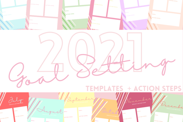 Goal Setting for 2021